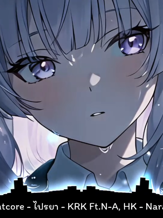 ไปรยา - KRK Ft.N-A, HK - Nightcore #nightcorethaimusic #เพลงไทยnightcore #nightcorethaisong #nightcore #nightcoremusic 