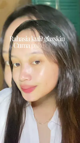 Skincare kantong pelajar,wajib cobain#galaffiliatesquad #nofilterglassskin #glassbright #glasshydra #glassclear @Glow and Lovely Indonesia 