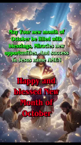 Happy and blessed New Month of October 2026 #Happynewmonth  #Blessed  #prayer  #Amen  #christiantiktok 