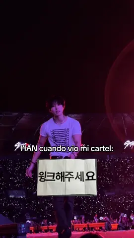 Otra interacción “Por favor hazme un guiño”  #hanjisung #HAN #straykids #straycitymexico 