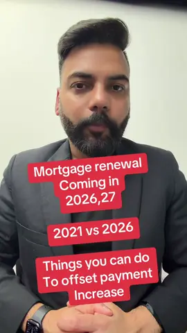 Mortgage renewal coming and payment increase in 2026 and 2027 #fyp #foryou #Home #mortgage #canada 