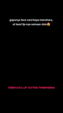 #liptattoomanohara  #liptattootimephoria 