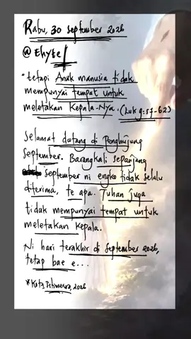 Kita di penghujung September  #renunganhariankristen #fypシ゚viral #katakatamotivasi #september #akhirbulan 