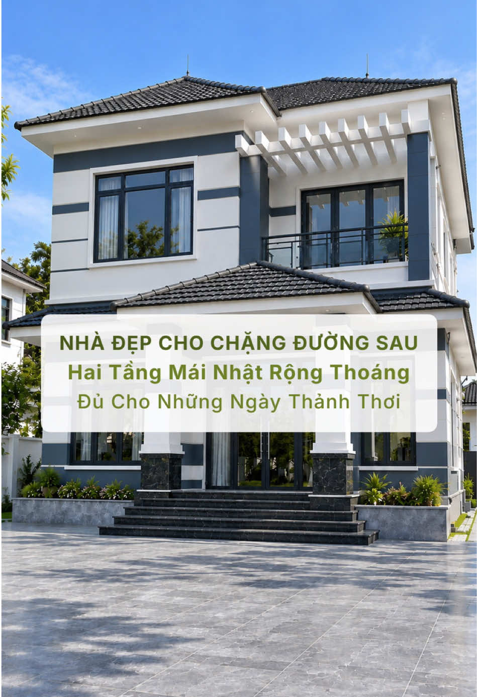 Nhà Đẹp Cho Chặng Đường Sau, 2 Tầng Mái Nhật Rộng Thoáng Đủ Cho Những Ngày Thảnh Thơi #nhadep #thietkenhadep #nhamainhat#nhamaung #xaydungecohome 