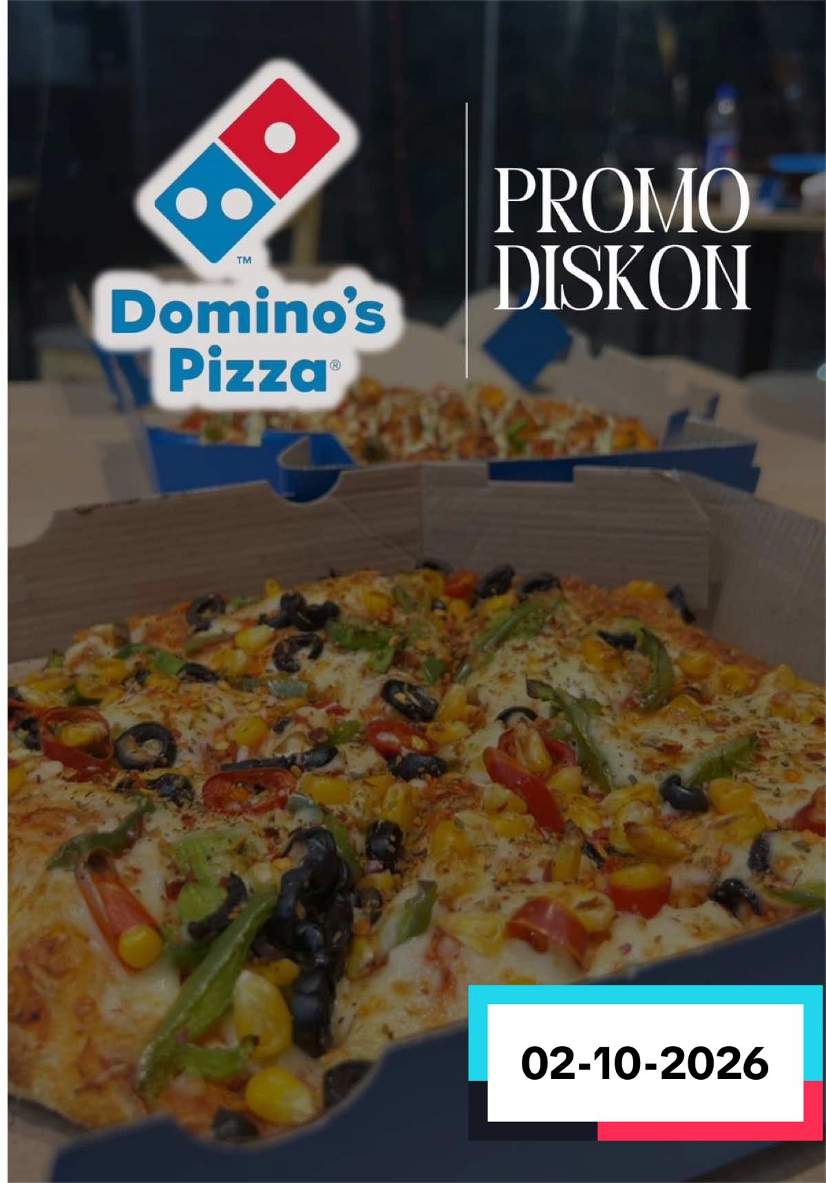 DOMINO’S PIZZA Lagi cari pizza yang cocok untuk dinikmati bareng keluarga atau teman? Saatnya mampir ke Domino’s Pizza dan nikmati berbagai menu favorit dengan promo spesial TikTok. Menu favorit: * Pizza * Chicken * Pasta * Rice * Tasty Pocket * Appetizer * Dessert * Aneka minuman Kenapa wajib coba? * Pilihan pizza dengan berbagai topping * Banyak pilihan menu untuk dinikmati bersama * Cocok untuk makan santai atau kumpul bareng * Pas dinikmati sendiri maupun bersama keluarga dan teman PROMO SPESIAL TIKTOK! 1.(mabok keju) 1 thin crust pie cheesy durian (toktcdu) Rp110.000(-20%) jadi Rp88.800 2. 1 pizza durian (tokdur1n) Rp105.000(-24%) jadi Rp80.000  3. Pasta + minum (TOKMACDR) Ro45.454(-14%) jadi Rp39.500 4.(diskon terjun) flash sale: papi berlimpah! 1 pizza +2 chicken + 2 bread (FSTOKPH) Rp215.945(-45%) jadi Ro119.900 Nikmati berbagai pilihan menu favorit Domino’s Pizza dengan promo voucher TikTok. Cara order: 1. Klik tag lokasi di video. 2. Pilih menu promo Domino’s Pizza. 3. Gunakan voucher TikTok. 4. Tukarkan vouchernya di outlet Domino’s Pizza. Yuk, mampir ke Domino’s Pizza dan nikmati menu favoritmu dengan promo spesial TikTok. Catatan: harga bisa berubah sewaktu waktu. #gaspoleliteseptember #jawarakulinerelite #TikTokGOGASPOL #MVDGaspol #promomakanharian