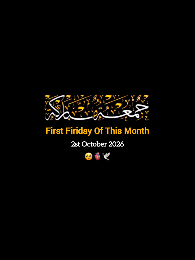 ameen🥹🤲🏻||First Friday of this month...❤🥹🕊||jumma Mubarak...❤🥹🕊||jumma Mubarak status✨🌷||it's Friday status✨🌷||new Status✨🌷||happy Friday status✨🌷||2nd October jumma Mubarak status✨🌷||status✨🌷|| #foryou #foryoupage #plzviral🥺🥺🙏🙏foryoupage #jummamubarak #creatorsearchinsights 
