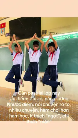 Cần “pass” lại lớp này, Ưu điểm: zui zẻ,năng lượng Nhược điểm: nói chuyện rõ to, nhiều chuyện, ham chơi hơn ham học, k thích “ngọt” chỉ thích “mặn”😂 #xuhuongtiktokk9/4