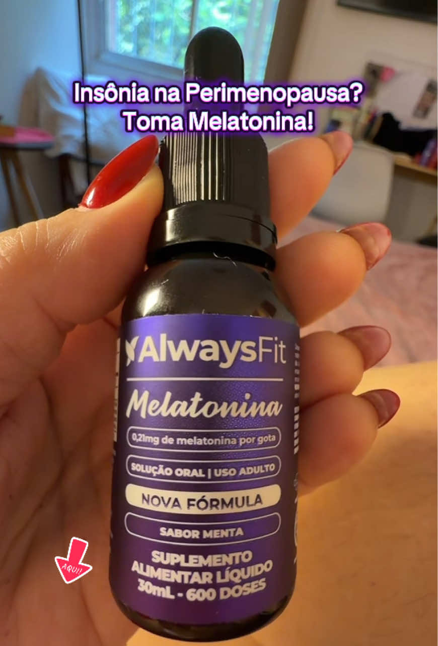 Para a insônia da Perimenopausa: melatonina! #alwaysfit #insonia #dormirbem #melatonina 
