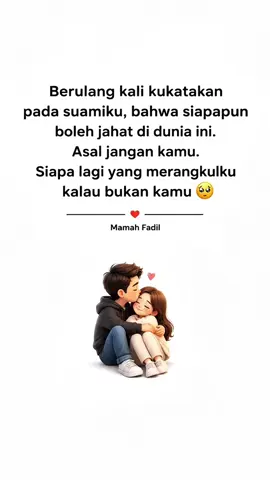 Kadang, kita cuma ingin satu orang yang tetap menjadi tempat pulang. ❤️ #SuamiIstri #Cinta #KataHati #Romantis #FYP