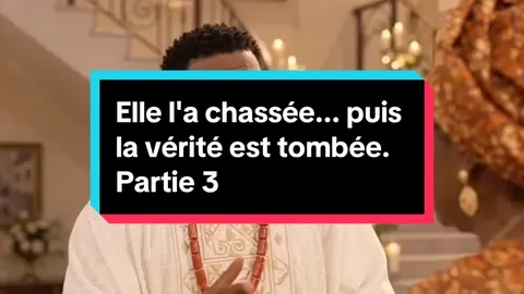 Elle l'a chassée... puis la vérité est tombée. Partie 3:#histoireemouvante #debloquemesvue🥲🙏🏽 #storytime #malitiktok🇲🇱 #fyp 
