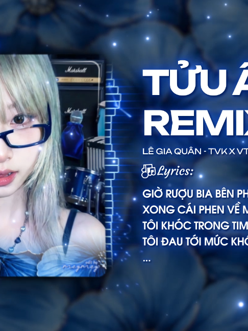Tửu Âm Remix (VT x SS Remix) - Lê Gia Quân - TVK ♫ Trời Trên Cao Sao Ông Hông Hiểu Cho Mình Remix #nhachaymoingay❤️ #nhacremix #seateam