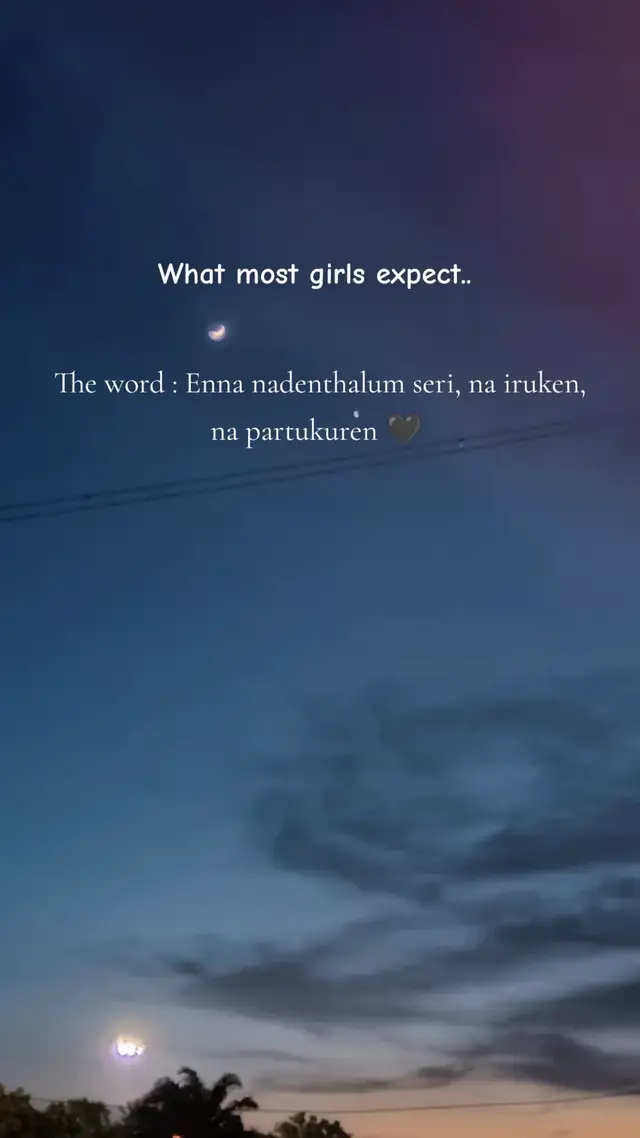 Every girl just wants someone who says..  Simple words… but means everything. ✨ #emotional #Love #reel #tamil #feelings 