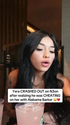 Yera CRASHED OUT on N3on  after realizing he was CHEATING on her with Alabama Barker 😳💔 #n3on #yera #alabamabarker