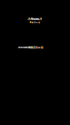 #Jan ka matlab 👀🫠🌚🔥❤️‍🔥💫  repost plz and support me  #fyp #fypシ゚viral #fyyyyyyyyyyyyyyyy #viral_video #foryou #foryoupage #