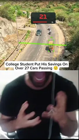 College Student Put His Savings On Over 27 Cars Passing 😟 #fyp #streamclips 