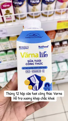 Sữa tươi công thức không đường hỗ trợ xương khớp chắc khoẻ #varnalife #varnalifekhongduong #suatuoicongthuc #suatuoicongthucvarnalife #sieuthionline 