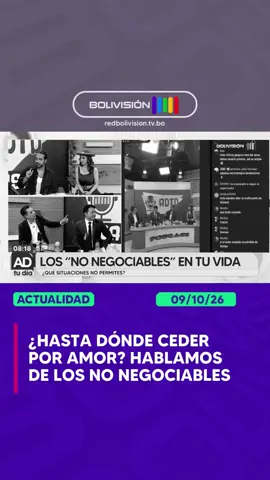💑👀 Hay cosas en las que se puede ceder y otras que no. En el podcast de Al Día Tu Día debatimos sobre los no negociables en el amor. #AlDíaTuDía #RedBolivisión