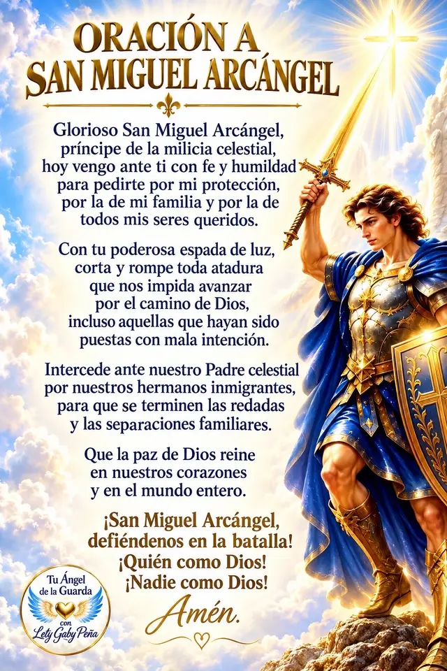 #SanMiguelArcángel #ProtecciónDivina #Fe #Oración#TuÁngeldelaGuardaconLetyGaby 