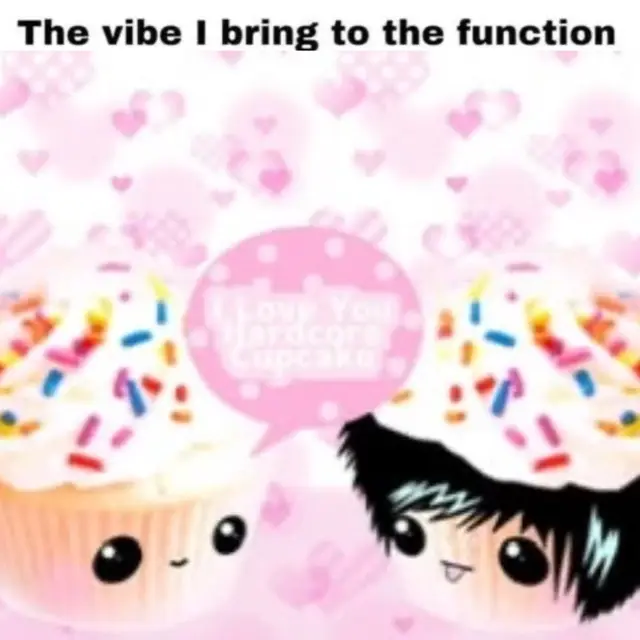 I Love Your Hardcore Cupcake #cute #cupcakes #thevibeibringtothefunction #lol #fyp 