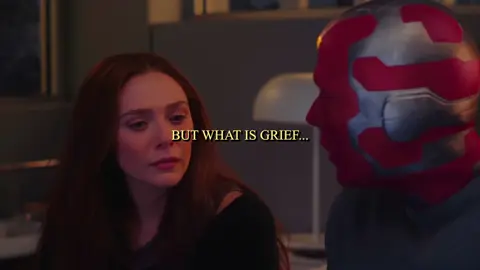 But what is grief, if not love persevering? #marvel #vision #wanda #ultron 