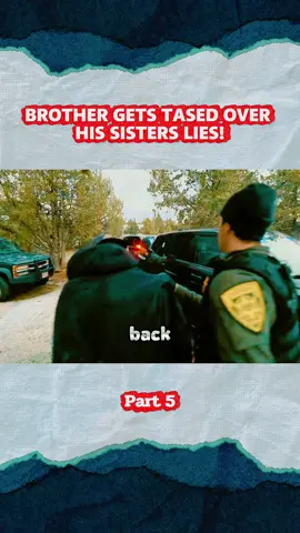 BROTHER GETS TASED OVER HIS SISTERS LIES! #cops #police #fyp #truestory 