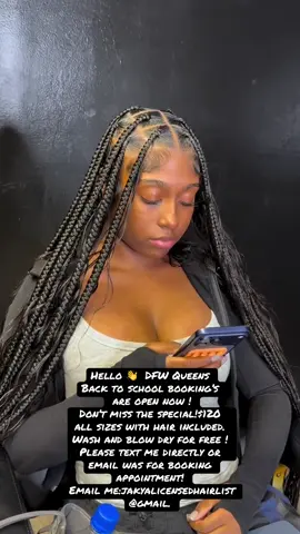 Hello 👋  DFW Queens  Back to school booking’s   are open now ! Don’t miss the special!$120  all sizes with hair included. Wash and blow dry for free ! Please text me directly or  email was for booking  appointment!   Email me:jakyalicensedhairlist @gmail. #dallas #dallastx #dallasbraider #dallasbraids #dfw 