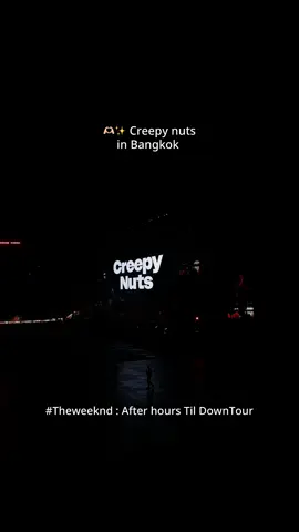 🫶🏻✨ Creepy nuts  #theweekndconcert #Thailand #bangkok #ราชมังคลากีฬาสถาน #creepynuts 