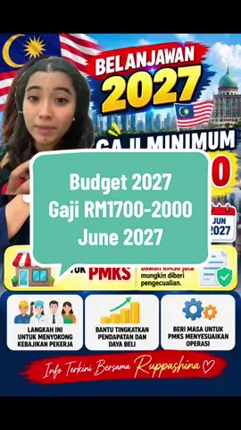 🇲🇾 BELANJAWAN 2027 | GAJI MINIMUM RM2,000! 💰 Ada beberapa perkara penting yang pekerja perlu tahu! 👇 ✅ Gaji minimum: RM1,700 → RM2,000 ✅ Jumlah kenaikan: RM300 sebulan ✅ Tarikh pelaksanaan diumumkan: Jun 2027 ✅ Pengecualian: PMKS tertentu ✅ Syarat pengecualian: Syarikat dengan hasil jualan tahunan bawah RM50 juta ✅ Penting: Pelaksanaan tidak semestinya sama bagi semua syarikat. 📌 Maklumat ini berdasarkan pengumuman Belanjawan 2027 dan perlu disahkan dengan dokumen rasmi terkini sebelum dikongsikan. 💛 Jangan baca tajuk sahaja, fahami juga syarat pelaksanaannya! 🎤 Info Terkini Bersama Ruppashina ❤️ #Belanjawan2027 #GajiMinimum #InfoTerkini #PekerjaMalaysia #Ruppashina  