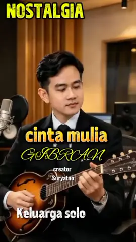 Cinta mulia Gibran #gibran #jokowi #Kaesang #nostalgia #kousplus #cintamulia #hiburan