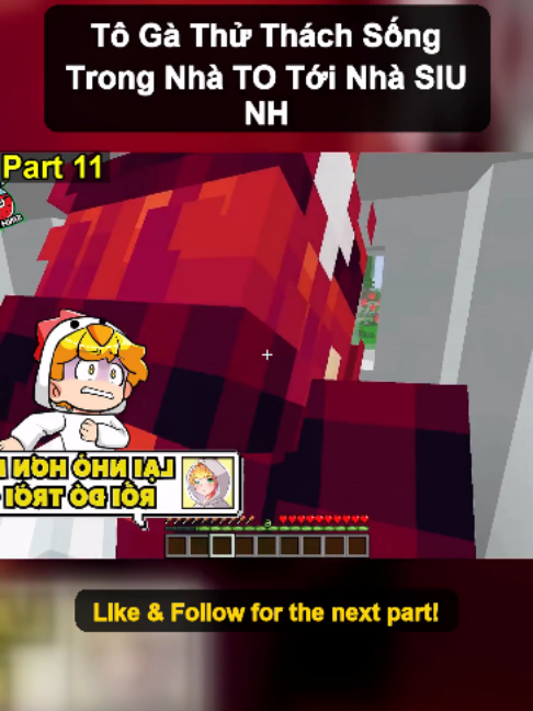 Tô Gà Thử Thách Sống Trong Nhà TO Tới Nhà SIU NH - Part 11#Minecraft #sinhton #hoathinh