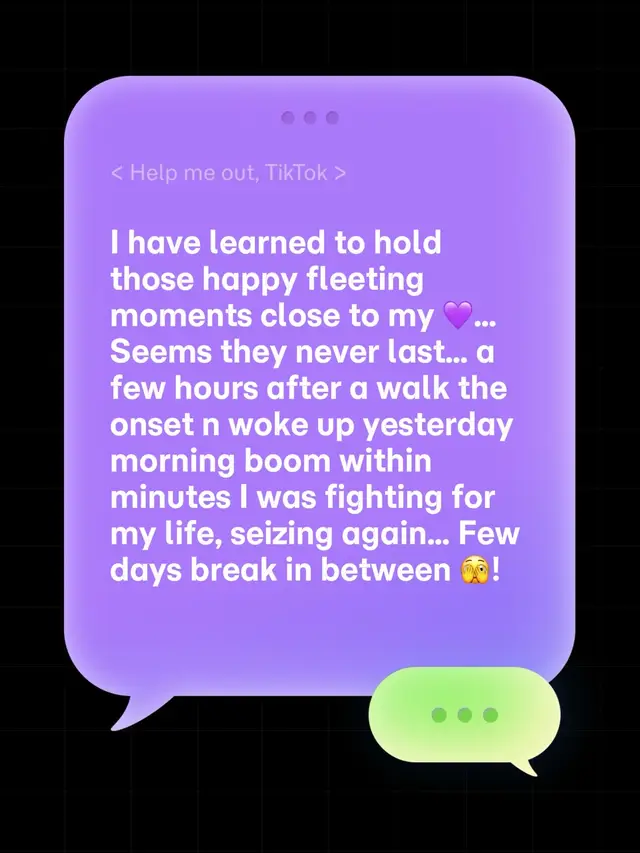 I've learned to hold those happy, fleeting moments close to my 💜. It seems they never last... Just a few hours after a walk, the onset of seizures hit, and I woke up yesterday morning, and boom—within minutes, I was fighting for my life again. Only a few days break in between. 🫣 #horror #mylife #trauma #parents #narcissist 