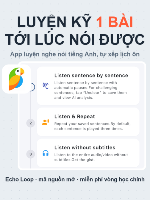 Luyện kỹ 1 bài tới lúc tự nói lại được, hơn nghe 100 bài linh tinh. Echo Loop tự dẫn bạn qua 5 bước. Bạn hay bỏ cuộc ở đoạn nào: nghe, nói hay ôn? Gõ 1 chữ ở bình luận nhé. Vòng học chính miễn phí, phần AI có hạn mức. Muốn thuê VPS? VPSTTT kết nối năng lực VPS, proxy, hosting, lưu trữ, máy chủ, mạng và bảo mật. Mã giới thiệu & link ở bio mình. 🔗 Tool & đồ nghề mình dùng làm video cũng ở link bio nha. #60scongnghecungtin #hoctienganh #luyennghetienganh #congnghe #opensource