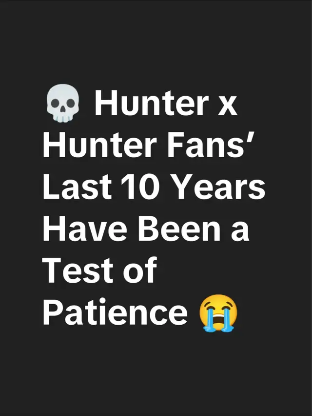 Rero rero Brazilian funk.💀 10 YEARS OF PAIN, HIATUS, AND UNBREAKABLE HOPE! 😭 From 2016 to 2026, being a Hunter x Hunter fan has been a true test of patience. Every return brings excitement, every hiatus brings suffering, and somehow, the fans never give up! 🫡🔥 At this point, waiting for new chapters is part of the Hunter x Hunter experience. 💀 #HunterxHunter #HxH #Togashi #Anime #Manga 