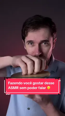 Fazendo você gostar desse ASMR sem poder falar 🤫 #asmr #asmrvideo #asmrtiktoks 