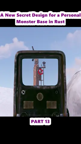 A New Secret Design for a Personal Monster Base in Rust (13)
