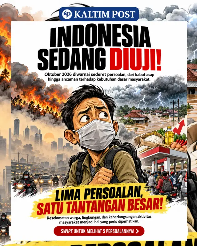 ‎INDONESIA SEDANG DIUJI! ‎ ‎Dari kabut asap hingga krisis BBM, persoalan ini menjadi sorotan hingga Oktober 2026. Seberapa siap kita menghadapinya? ‎ ‎Infografis: Gery ‎ ‎#Indonesia #KabutAsap #Karhutla #KrisisBBM #kaltimpost