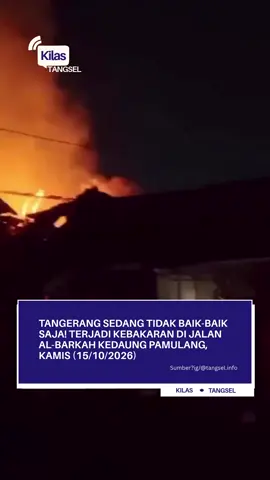 Kepanikan kembali melanda wilayah Tangerang Selatan setelah insiden kebakaran hebat terjadi di Jalan Al-Barkah RT 05/RW 19, Kedaung, Pamulang pada Kamis dini hari (15/10/2026) sekitar pukul 00.30 WIB. Kobaran api yang membumbung tinggi di tengah malam sontak membuat warga sekitar gempar, meskipun hingga saat ini belum ada laporan resmi terkait kronologi pasti maupun korban jiwa dari peristiwa tersebut. Musibah beruntun ini langsung tular di media sosial dan menuai reaksi cemas dari warganet yang menyebut kondisi wilayah sekitar sedang tidak baik-baik saja. Kolom komentar dipenuhi ungkapan doa serta keprihatinan mendalam dari publik yang berharap tidak ada korban jiwa dalam kejadian mencekam ini. Sumber: ig/tangsel.info #kilastangsel #infotangsel #kebakaran #kedaung #fyp 