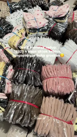 Akhir 2025 ditutup dengan 4 akun tiktok, tiktokseller keblokir setelah jualan ecer dr 2022, awal 2026 langsung gass buka grosiran modal nekat, soalnya kalo ga ambil resiko gaakan maju hihihi, gas order grosir hubungi mimin bestii🫶🏼 #grosirfashion #genz 