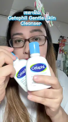 #เซตาฟิล ##CetaphilGentle##skincleanser##คลีนเซอร์##เจลทำความสะอาดผิวหน้าและผิวกาย สำหรับผิวแห้ง ผิวบอบบางแพ้ง่าย ##เซตาฟิล