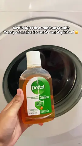 Bunda tim rendam pakai Dettol atau langsung tuang ke mesin cuci? Komen dong 👇#dettolantiseptik #dettolindonesia 