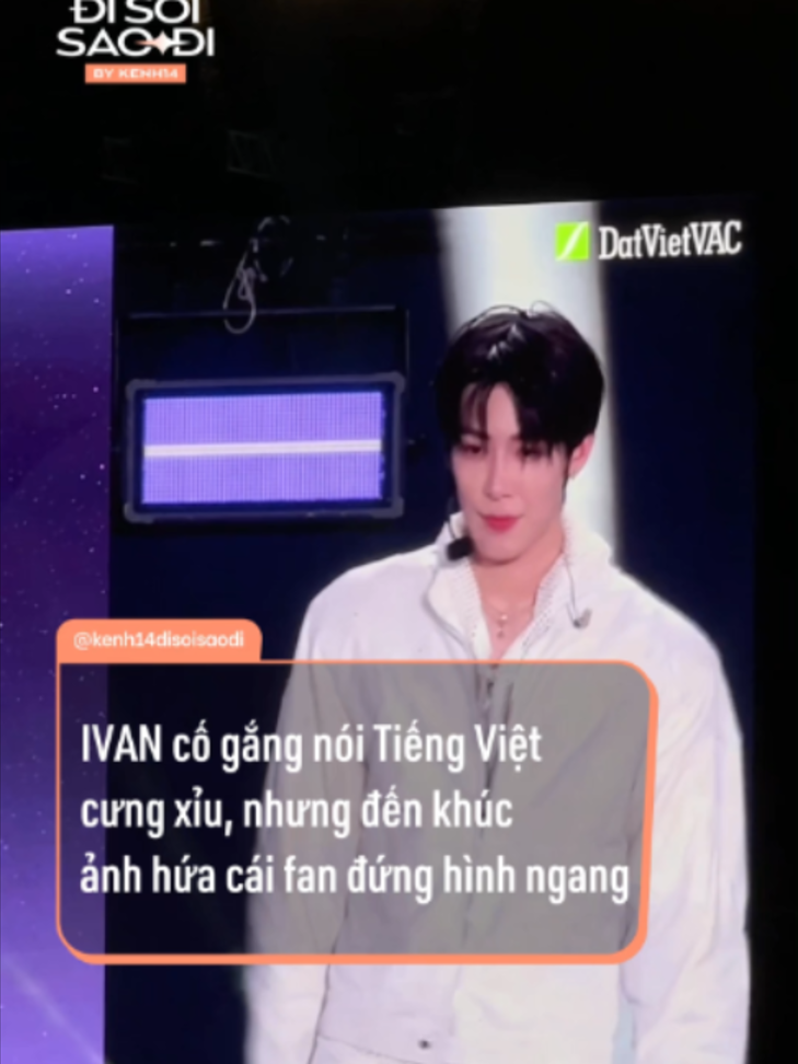 IVAN hứa một điều khiến fan la um trời #IVAN #TikTokGiaiTri #disoisaodi #Kenh14 #amm #UUFQ