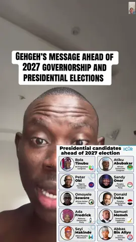 Messages to Nigerians ahead of 2027 elections  #1millionviews  #Gehgeh  #foryou  #fyp #tiktokindia 