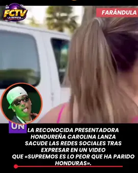 🚨🔥 ¡VIDEO FILTRADO DE CAROLINA LANZA SACUDE LAS REDES SOCIALES! La reconocida presentadora hondureña Carolina Lanza está dando de qué hablar tras la circulación de un video en el que supuestamente lanza una fuerte declaración contra Supremos: «Es lo peor que ha parido Honduras». 😳💥 Las palabras atribuidas a la presentadora podrían desatar una ola de reacciones y abrir un nuevo debate en el mundo del entretenimiento hondureño. ¿Qué hay detrás de esta contundente frase? ¿A quién iban dirigidas realmente sus palabras? 👀🔥 💬 ¿Qué opinás de esta polémica? ¡Te leemos en los comentarios! 📲 FCTV LA REVISTA La revista más polémica de Honduras. 💜 VIDEO DE CORTESÍA. @suprEMO🐧  @Carolina lanza  #fctvlarevista #viralvideos #paratiiiiiiiiiiiiiiiiiiiiiiiiiiiiiii #supremo #carolinalanza 