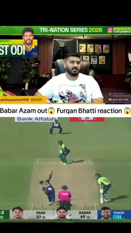 Furqan Bhatti reaction Babar Azam out 😱😱#cricket #fyp #foryou #BabarAzam #pleasesupport 