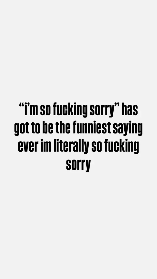 #viral #fyp #imsofuckingsorry #fypシ 