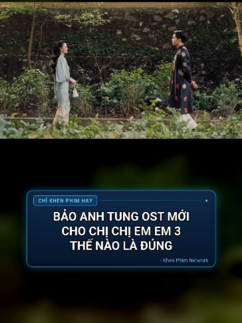 Đúng ra, em nên biết rằng đừng có mong khi yêu là được yêu. Chị Chị Em Em 3 vừa tung OST Thế Nào Là Đúng do Bảo Anh thể hiện. Giai điệu buồn, chậm, lời hát như một người phụ nữ tự hỏi mình sau bao lần tin vào câu hứa vội. Sau Nghiêng Nước Nghiêng Thành, đây là lần thứ hai Bảo Anh góp giọng cho vũ trụ Kinh Bắc của phim. Theo bạn, trong tình yêu thế nào mới là đúng? ____________________________ Chị Chị Em Em 3 - Phim dự kiến ra rạp 30.10.2026. Khen Phim Network hân hạnh là đối tác truyền thông của phim. #ChiChiEmEm3 #CCEE3 #CCEE3byKhenPhim #ChiKhenPhimHay #KhenPhimNetwork