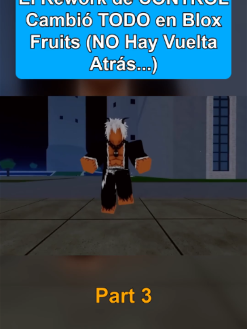El Rework de CONTROL Cambió TODO en Blox Fruits (NO Hay Vuelta Atrás...) part 3