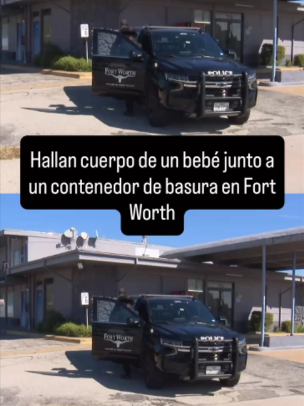 El cuerpo del bebé fue encontrado el domingo por la noche, alrededor de las 8:30 p. m., en la cuadra 7300 de Camp Bowie Boulevard West, junto a un contenedor de basura en el motel Drummer’s Inn.