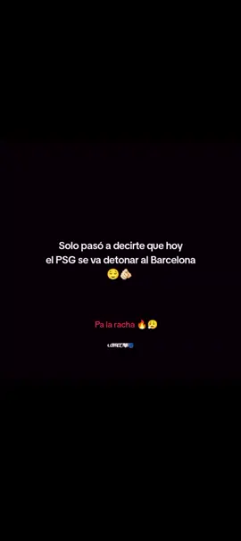 hoy el PSG se va detonar al Barcelona 😝 