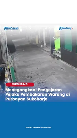 Menegangkan! Pengejaran Pelaku Pembakaran Warung di Purbayan Sukoharjo #tribunjateng #jaditahuberkattribun #Sukoharjo #TiktokBerita #naz 